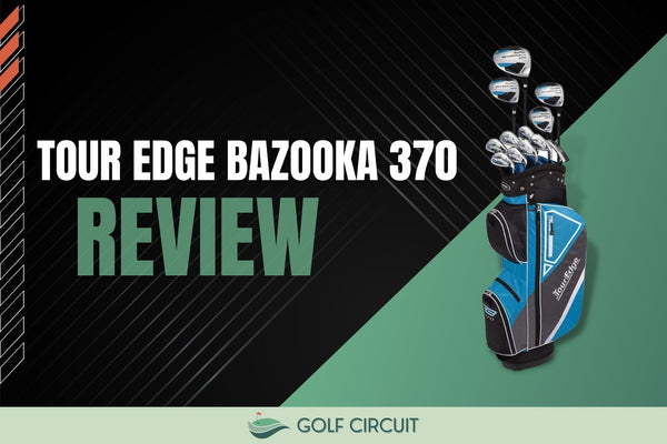 Review of Tour Edge Bazooka 370 for Men