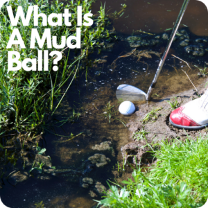 Golf Ball laying in mud with golfer about to hit it