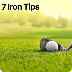 7 iron behind golf ball