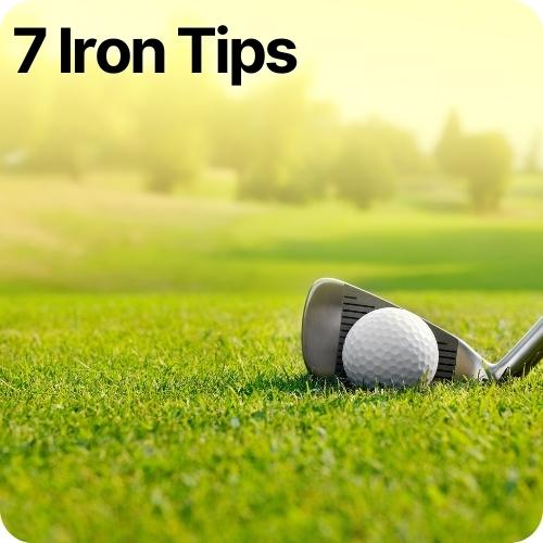 7 iron behind golf ball