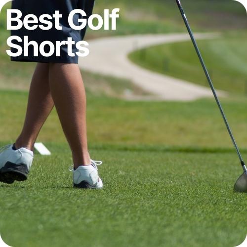 Best Golf Shorts (12 Must-Haves for Hot Weather)