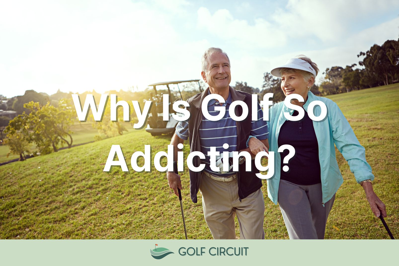 why is golf so addicting