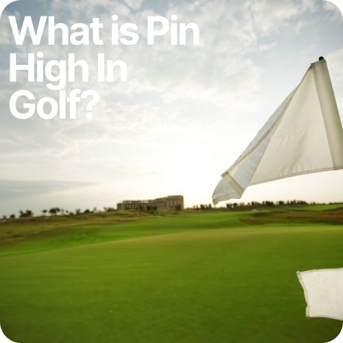 golf ball pin high on the green