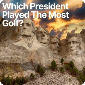 which president played the most golf