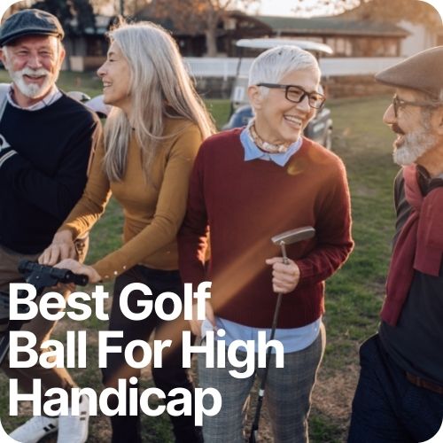 Golfers talking about the best ball for high handicappers