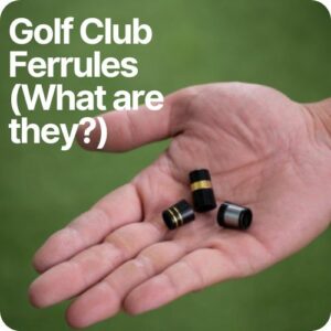 what are golf club ferrules