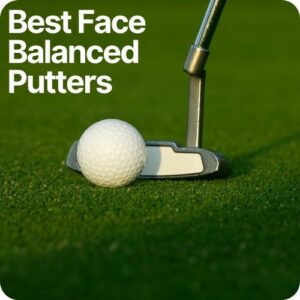 This is the best face balanced putters we tested