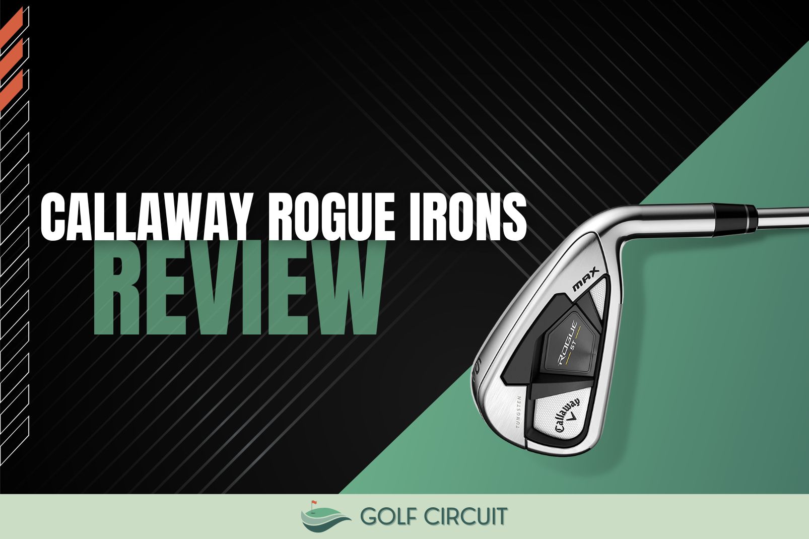 Callaway Rogue Irons Review