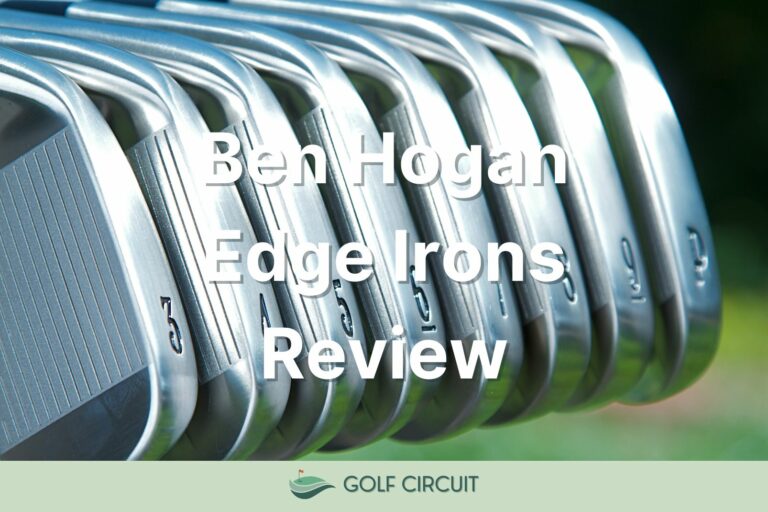 Ben Hogan Edge Irons Review (Worth It or Not?)