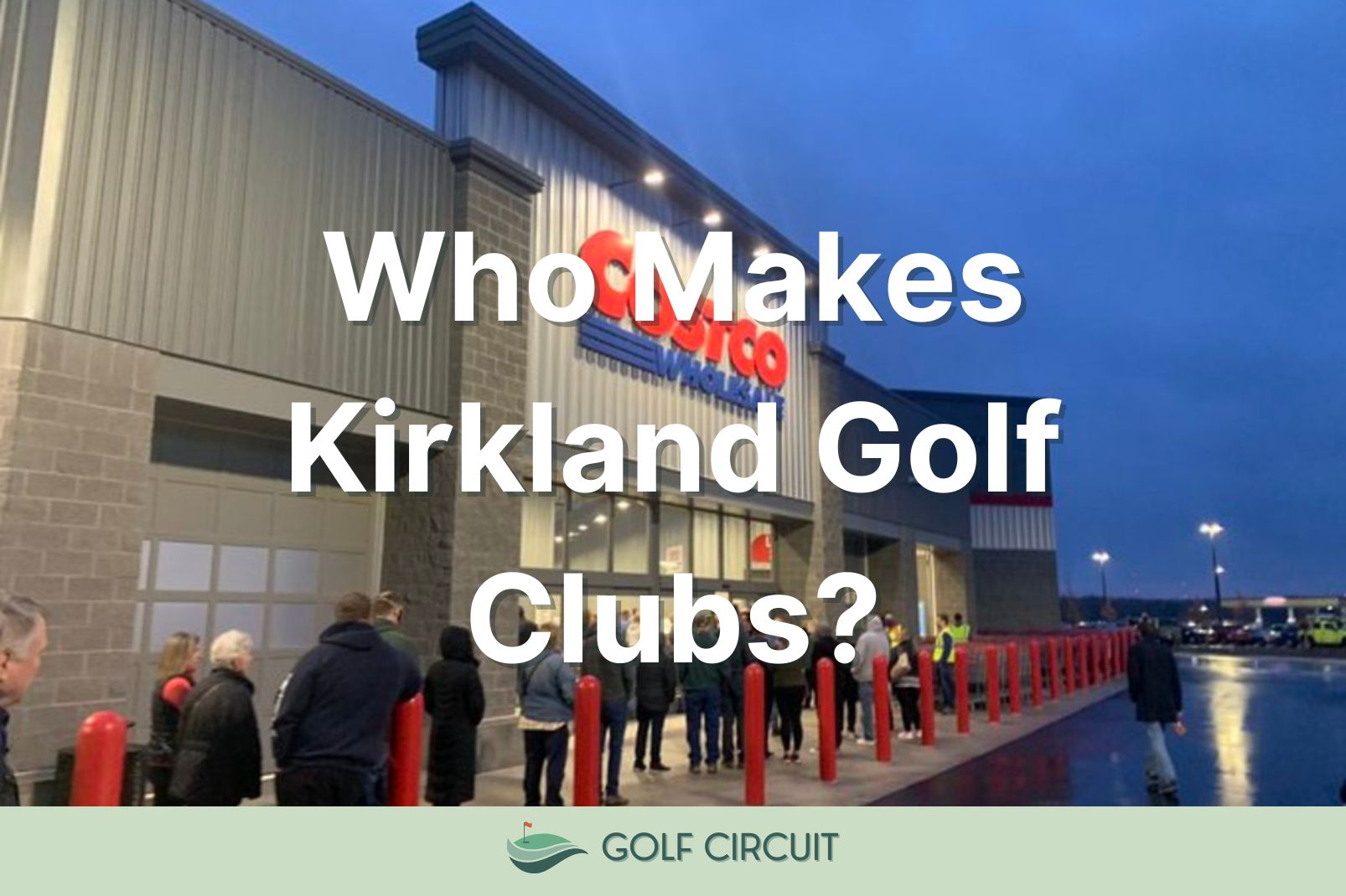 who makes kirkland golf clubs