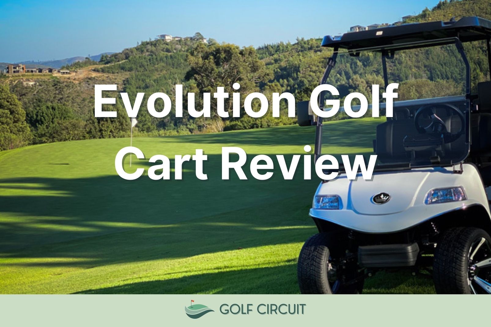 evolution golf cart review