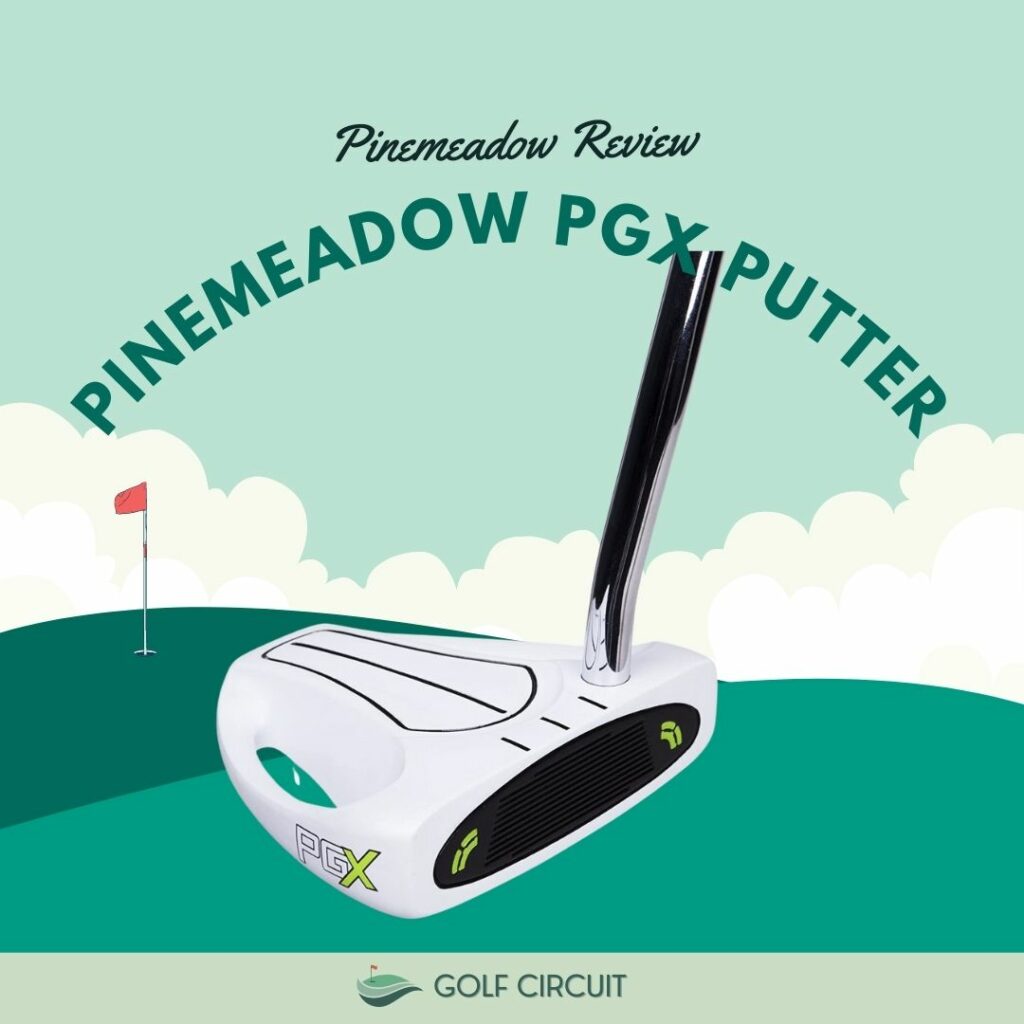 pinemeadow pgx putter review