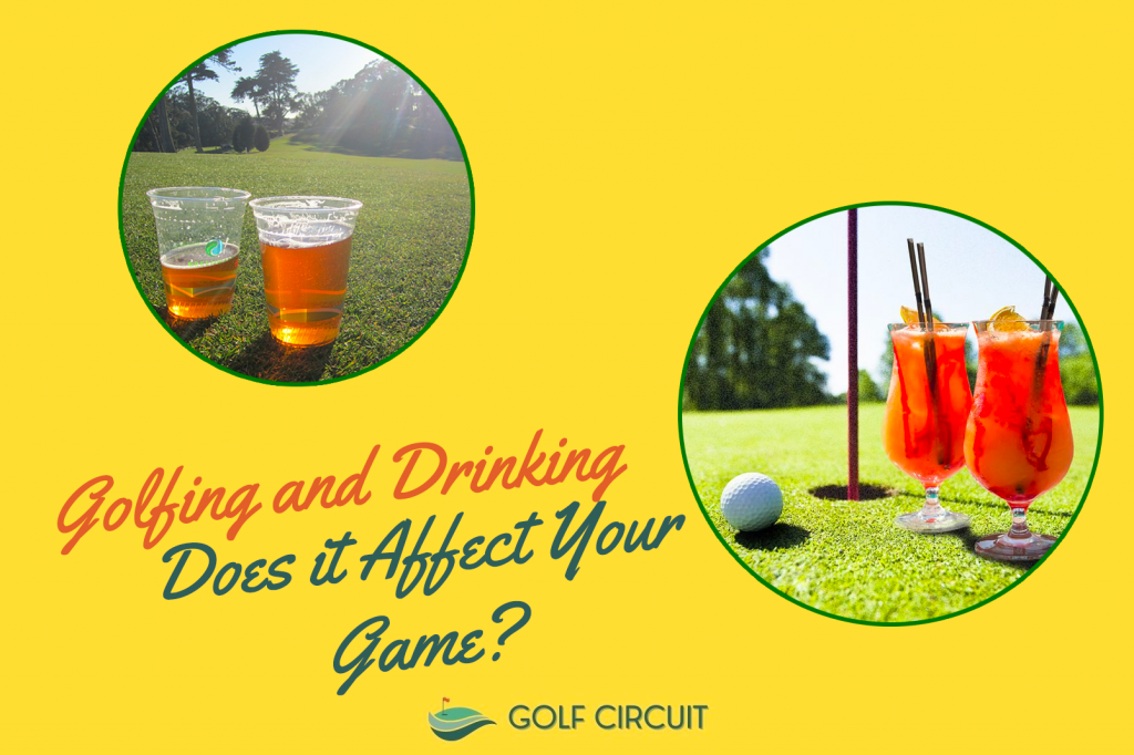Golfing and Drinking